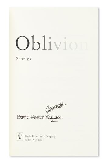 WALLACE, DAVID FOSTER. Oblivion.